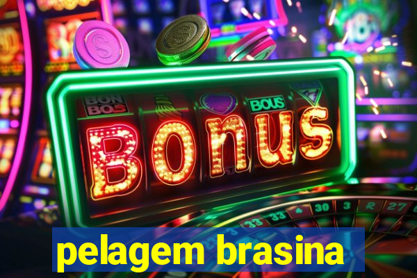 pelagem brasina